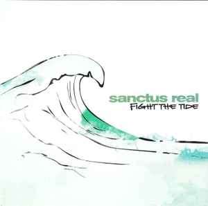 Sanctus Real - Fight The Tide (CD, Album, Enh)