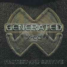 Generated X-ed - Protest And Survive (CD, Album, Promo)