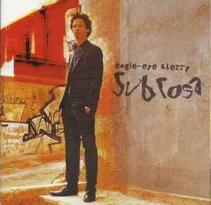 Eagle-Eye Cherry - Sub Rosa (CD, Album)