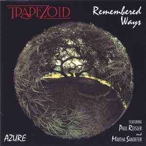 Trapezoid - Remembered Ways (CD, Album)