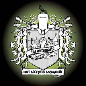 The Automatic - Not Accepted Anywhere (CD, Album)