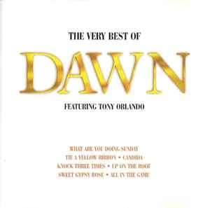 Dawn (5) Featuring Tony Orlando - The Very Best Of Dawn Featuring Tony Orlando (CD, Comp)