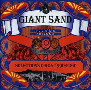 Giant Sand - Selections Circa 1990-2000 (CD, Comp)