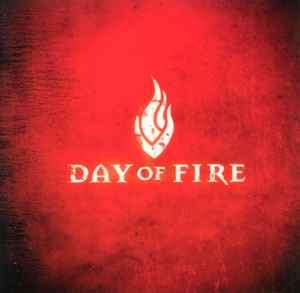 Day Of Fire - Day Of Fire (CD, Album, Enh)