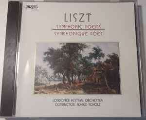 Franz Liszt - Symphonic Poems (CD, Album)