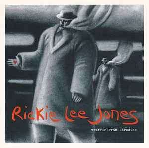 Rickie Lee Jones - Traffic From Paradise (CD, Album)