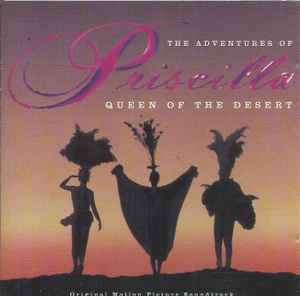 Various - The Adventures Of Priscilla: Queen Of The Desert  (Motion Picture Soundtrack) (CD, Comp)
