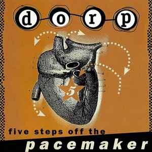 Dorp - Five Steps Off The Pacemaker (CD, EP)