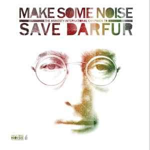 Various - Make Some Noise: The Amnesty International Campaign To Save Darfur (2xCD, Comp, Dig)