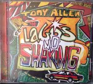 Tony Allen - Lagos No Shaking (CD, Cop)
