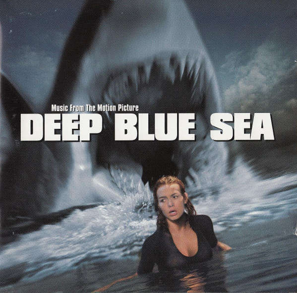 Various - Deep Blue Sea  (Music From The Motion Picture) (CD, Album, Comp)