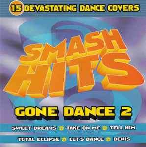 Various - Smash Hits Gone Dance 2 (CD, Comp)