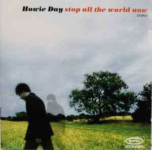 Howie Day - Stop All The World Now (CD)