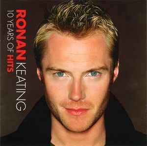 Ronan Keating - 10 Years Of Hits (CD, Comp)