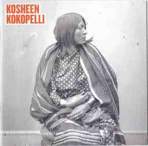 Kosheen - Kokopelli (CD, Album)