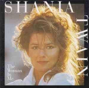 Shania Twain - The Woman In Me (CD, Album)