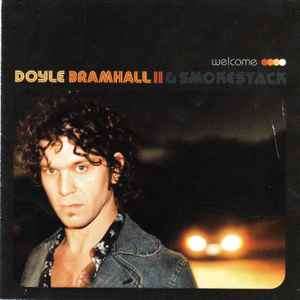 Doyle Bramhall II & Smokestack - Welcome (CD, Album)