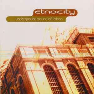 Underground Sound Of Lisbon - Etnocity (CD, Comp)