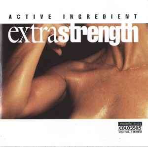 Active Ingredient (2) - Extrastrength (CD, Album)