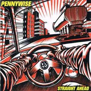 Pennywise - Straight Ahead (CD, Album)