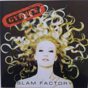 Slam Factory - Gyrate (CD, Album)