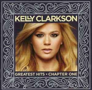 Kelly Clarkson - Greatest Hits - Chapter One (CD, Comp)