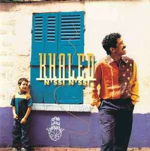 Khaled - N'ssi N'ssi (CD, Album)