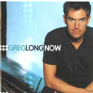 Greg Long (2) - Now (HDCD, Album)