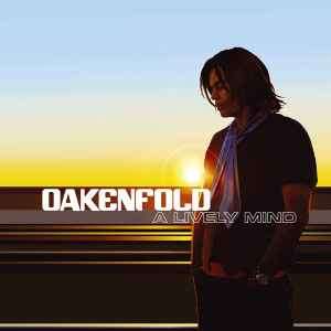 Paul Oakenfold - A Lively Mind (CD, Album)