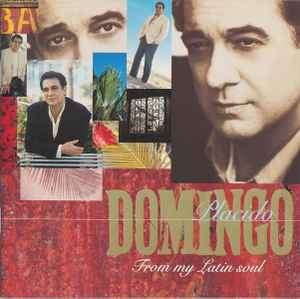 Placido Domingo - From My Latin Soul (CD, Album)