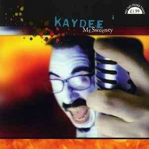 Kaydee - Mr. Sweeney (CD, Single)