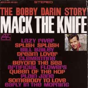 Bobby Darin - The Bobby Darin Story - Mack The Knife (CD, Comp, RE)