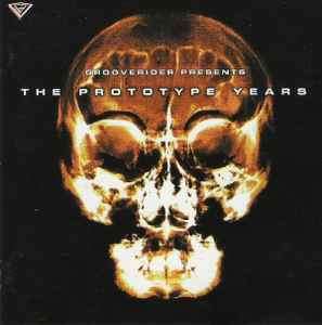Grooverider - The Prototype Years (CD, Comp + CD, Mixed)