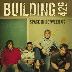 Building 429 - Space In Between Us (CD, Album, Enh)