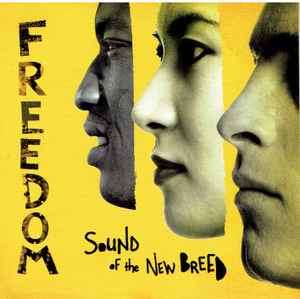 Sound Of The New Breed - Freedom (CD, Album)