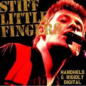 Stiff Little Fingers - Handheld And Rigidly Digital (CD, Album)