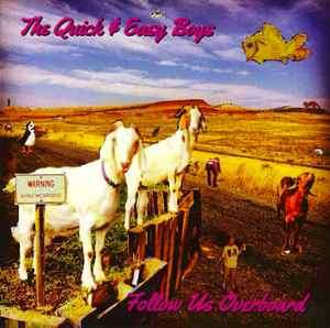 The Quick & Easy Boys - Follow Us Overboard (CD, Album)