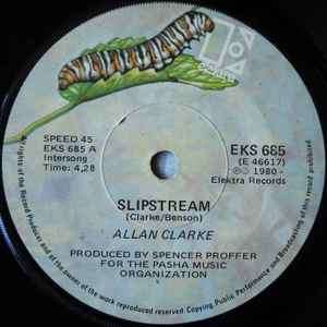 Allan Clarke - Slipstream (7", Single)