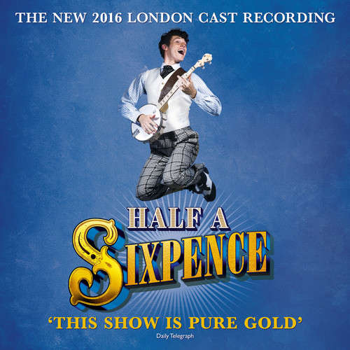 Various - Half A Sixpence (The New 2016 London Cast Recording) (CD, Album)