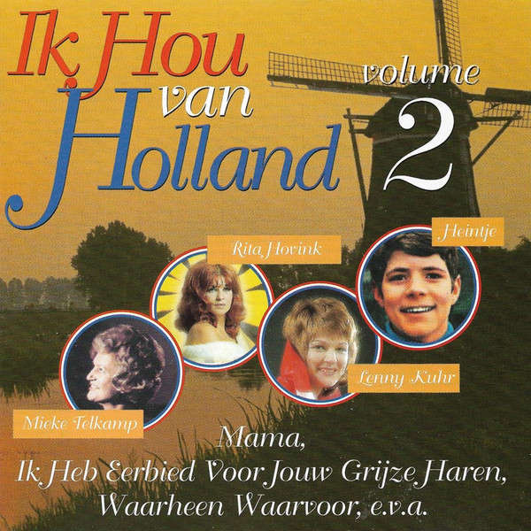 Various - Ik Hou Van Holland - Volume 2 (CD, Comp)