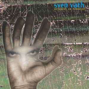 Sven Vth - Accident In Paradise (CD, Album)