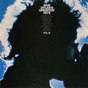 Bob Dylan - Bob Dylan's Greatest Hits Vol. III (CD, Comp, RE)