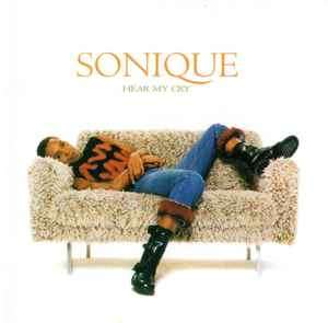 Sonique - Hear My Cry (CD, Album)