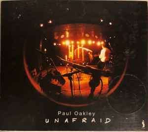 Paul Oakley - Unafraid (CD, Album)