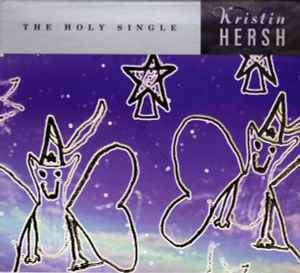 Kristin Hersh - The Holy Single (CD, Maxi, Ltd, Dig)