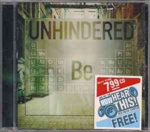 Unhindered - Be (CD, Album)