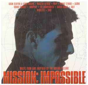 Various - Mission: Impossible (Music From And Inspired By The Motion Picture) (CD, Album, Comp)