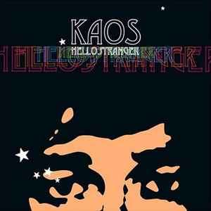 Kaos (6) - Hello Stranger (CD, Album)