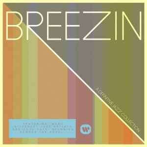 Breezin' - A Definitive Jazz Collection (CD, Album)