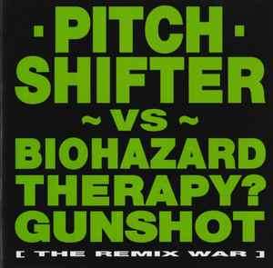 Pitchshifter - [The Remix War] (CD, MiniAlbum)